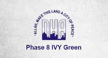 DHA Lahore Phase 8 IVY Green